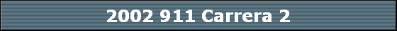 2002 911 Carrera 2